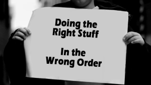 Right Stuff Wrong Order